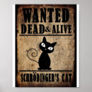 Search for schrodinger cat posters Wanted