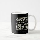 Search for best soccer dad mugs Father