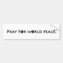 Search for pray for peace bumper stickers World