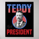 Search for teddy roosevelt posters President