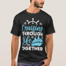 Search for cruise couple tshirts Cruising