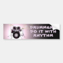 Search for drumming bumper stickers Musician