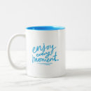 Search for a moment mugs Quote