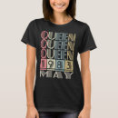 Search for queens are born in may tshirts Vintage
