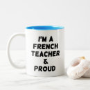 Search for french teacher mugs France