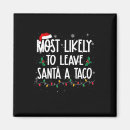 Search for taco magnets Santa