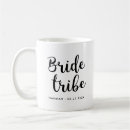 Search for bride tribe coffee mugs Bridesmaid