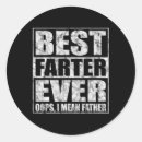 Search for farter stickers Best dad ever