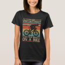 Search for old man on bike tshirts Never