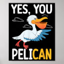 Search for pelican posters Unique