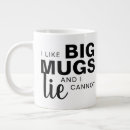 Search for i like mugs Cannot lie