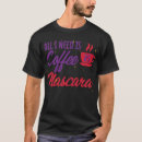 Search for mascara tshirts Cosmetologist