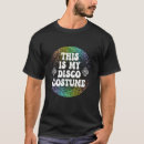 Search for 70 disco party tshirts 70s