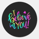 Search for i believe in you stickers High school