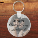 Search for will you be my bridesmaid key rings Elegant