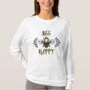 Search for honey bee tshirts Quote