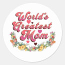 Search for worlds greatest mum stickers Moms