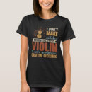 Search for violin womens tshirts Mistakes