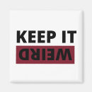 Search for weird magnets Quote