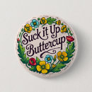 Search for suck badges Buttercup