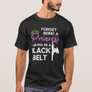 Search for karate black belt tshirts Taekwondo