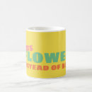 Search for flower power mugs Funny