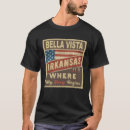 Search for bella tshirts Bella vista arkansas