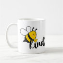 Search for bee coffee mugs Inspirational