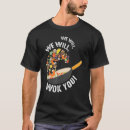Search for funny chinese sayings tshirts Food