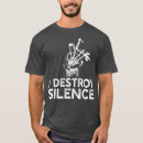 Search for i destroy silence tshirts Drum player