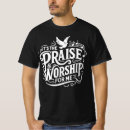 Search for praise and worship tshirts Sing