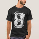 Search for number 8 tshirts Birthday