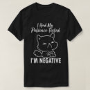 Search for tested negative tshirts Angry