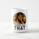 Search for funny religious quote mugs Jesus