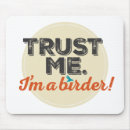 Search for birders mousepads Bird watching