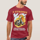 Search for 4 stroke tshirts Motorcycle