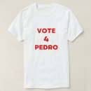 Search for vote for pedro tshirts Democrat
