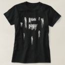Search for tasteless tshirts Humourous