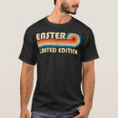 Search for easter tshirts Birthday