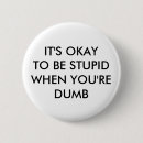 Search for stupid badges Dumb