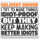 Search for delivery truck stickers Driver