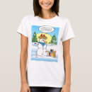 Search for snowman womens tshirts Funny