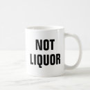 Search for liquor mugs Humour