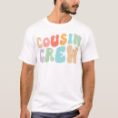 Search for matching cousin tshirts Retro
