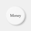 Search for moneyed magnets Modern