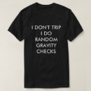 Search for gravity tshirts Checks