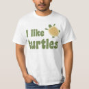 Search for i like turtles tshirts Animal