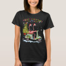 Search for flamingo christmas tshirts Xmas