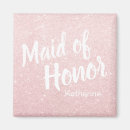 Search for maids magnets Maid of honor