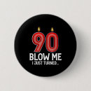 Search for 90 year old badges Funny